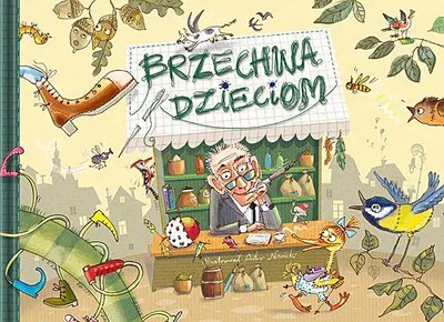 Produktbild von Brzechwa dzieciom - Jan Brzechwa, wydanie 2024
