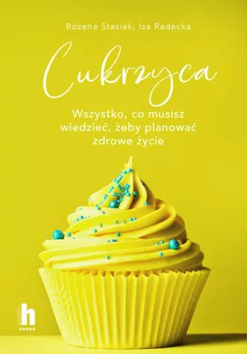 Produktbild von Cukrzyca. Wszystko, co musisz wiedzieć - poradnik o chorobie