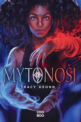 Image de Mýtonoši | Tracy Deonn