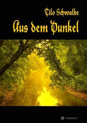 Produktbild von Aus dem Dunkel