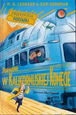 Immagine prodotto di Porwanie w Kalifornijskiej Komecie Przygoda w Pociągu - książeczka dla dzieci