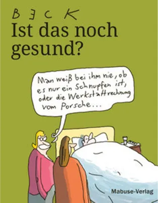 Immagine prodotto di Ist das noch gesund?