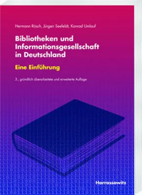 Obrázok produktu pre Bibliotheken und Informationsgesellschaft in Deutschland. Eine Einführung