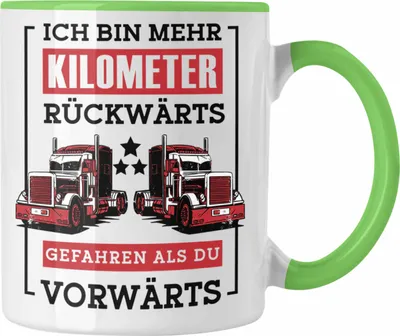 Produktbild von Trendation - Lustige Tasse LKW-Fahrer Geschenk Geschenkidee LKW Spruch (Grün)