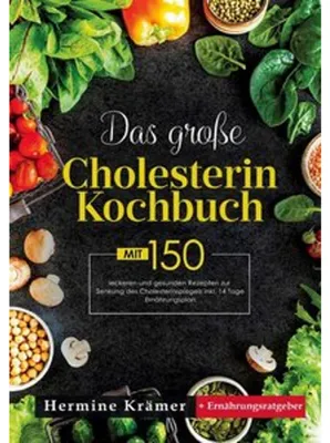 Obrázek produktu pro Das große Cholesterin Kochbuch - Natürlich genießen, bewusst leben