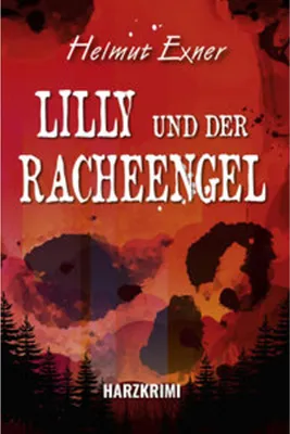 Obrázok produktu pre Lilly und der Racheengel