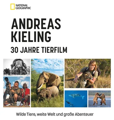 Image de Andreas Kieling - 30 Jahre Tierfilm
