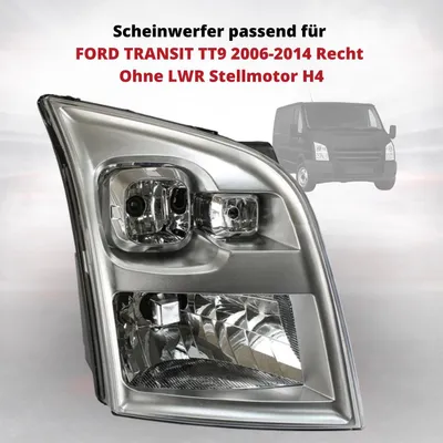 Produktbild von Scheinwerfer passend für FORD TRANSIT TT9 2006-2014 Recht Ohne LWR Stellmotor H4