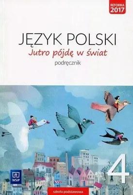 Produktbild von Jutro pojde w swiat Jezyk polski 4 Podrecznik