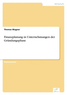 Produktbild von Finanzplanung in Unternehmungen der Gründungsphase