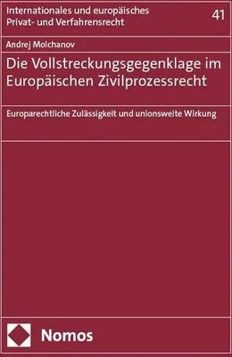 Obrázok produktu pre Die Vollstreckungsgegenklage im Europäischen Zivilprozessrecht