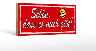 Produktbild von Holzschild Spruch 27x10cm Schön, dass es mich gibt