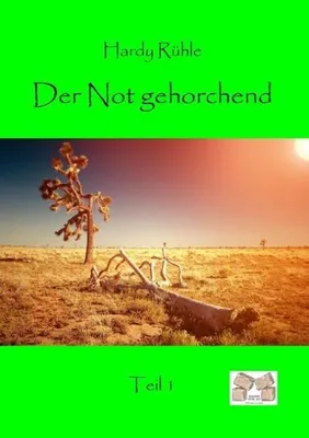 Produktbild von Der Not gehorchend - Teil 1