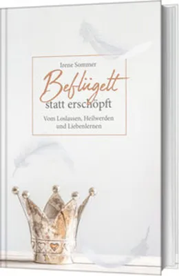 Produktbild von Beflügelt statt erschöpft