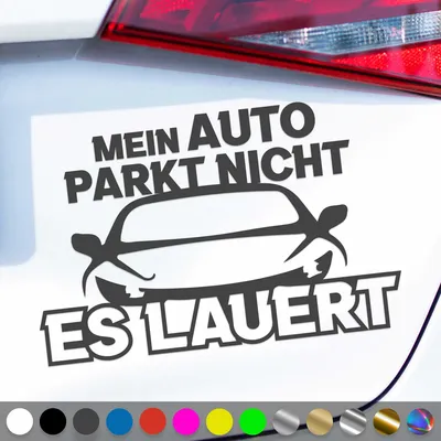Produktbild von PantherPixel Mein Auto Parkt Nicht Aufkleber Es Lauert Tuning Sticker Auto Geschenkidee Farbe Dunkelgrau