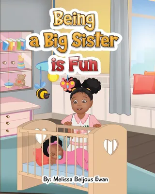 Produktbild von Being A Big Sister is Fun