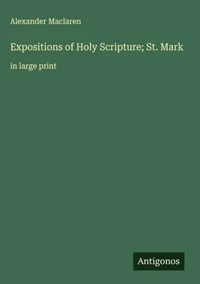 Produktbild von Expositions of Holy Scripture; St. Mark