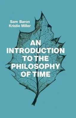 Zdjęcie produktu dla An Introduction to the Philosophy of Time