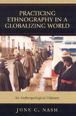 Produktbild von Practicing Ethnography in a Globalizing World