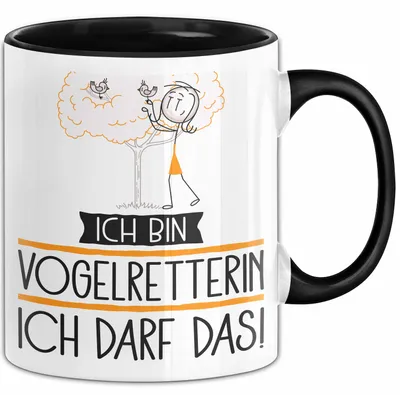 Produktbild von Geschenk für Vogelretterin Tasse Lustige Geschenkidee Geburtstag Ich Bin Vogelretterin Ich Darf Das (Schwarz)