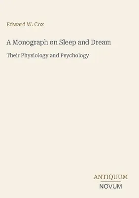 Produktbild von A Monograph on Sleep and Dream