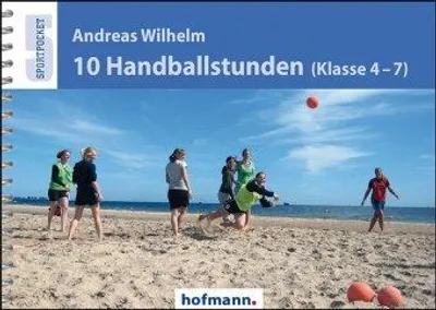 Produktbild von 10 Handballstunden (Klasse 4-7)