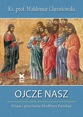 Immagine prodotto di ISBN Ojcze nasz Dzieje i przesłanie Modlitwy Pańskiej, Polski, Twarda okładka, 168 stron(y)