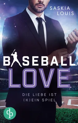 Produktbild von Die Liebe ist (k)ein Spiel - Baseball Love Band 4, Sports Romance, Neuauflage