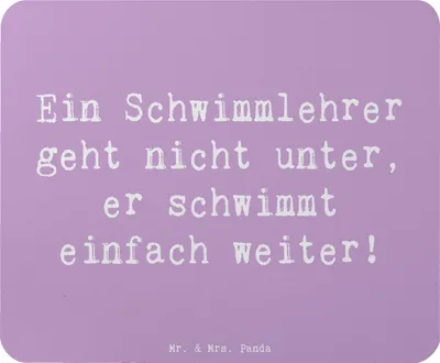 Produktbild von Mr. & Mrs. Panda Mauspad Spruch Schwimmlehrer Motivation - Lavendeltraum - Geschenk, Mousepad, Schwimmausbildung, Berufsgestaltung, mausteppich, Trainer, Mouse Pad, Beruf