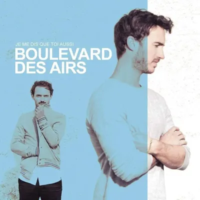 Zdjęcie produktu dla Boulevard Des Airs - Je Me Dis Que Toi Aussi (Deluxe Edition) (Reissue) (CD)