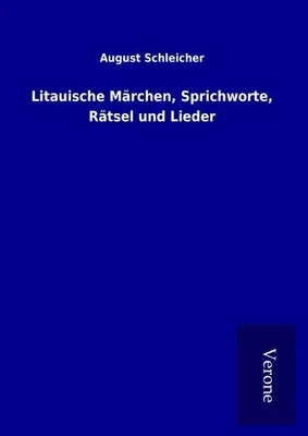 Zdjęcie produktu dla Litauische Märchen, Sprichworte, Rätsel und Lieder