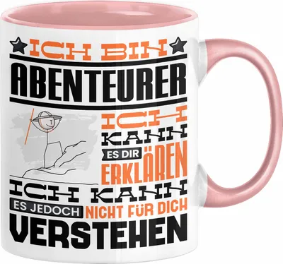Produktbild von Abenteurer Geschenk Tasse Lustige Geschenkdiee für einen Abenteurer Geburtstag Ich Bin Abenteurer Ich Kann Es Dir Erklären Aber Nicht Für Dich Verstehen (Rosa)