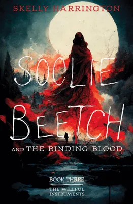 Produktbild von Soolie Beetch and the Binding Blood