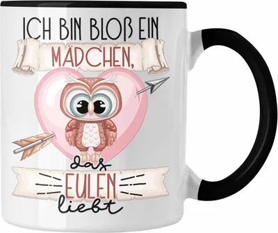 Produktbild von Trendation - Eulen Tasse Geschenk Frauen Ich Bin Bloß Ein Mädchen Das Eulen Liebt Eulen-Liebhaber Geschenk Spruch Geburtstag (Schwarz)