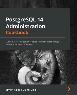 Produktbild von PostgreSQL 14 Verwaltung Kochbuch