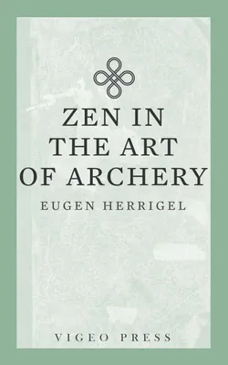 Produktbild von Zen in the Art of Archery