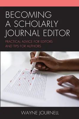 Produktbild von Becoming a Scholarly Journal Editor