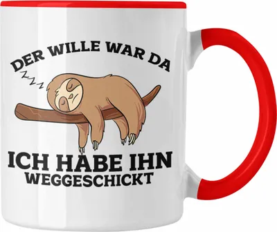 Produktbild von Trendation - Lustige Tasse mit Faultier "Der Will War Da" Spruch (Rot)