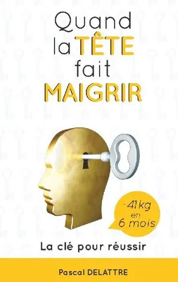 Produktbild von Quand la Tête fait Maigrir