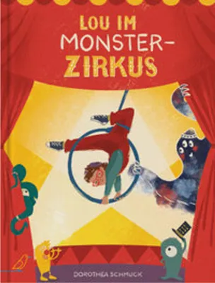 Image de Lou au cirque des monstres