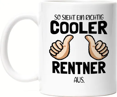 Produktbild von So Sieht Ein Cooler Rentner Aus Tasse Geschenkidee Ruhestand Pension Rente