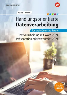 Produktbild von Handlungsorientierte Textverarbeitung und Präsentation mit Microsoft Office 2024