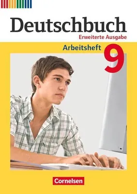 Produktbild von Deutschbuch 9. Schuljahr - Zu allen erweiterten Ausgaben - Arbeitsheft mit Lösungen
