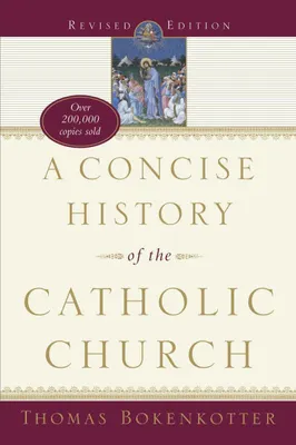 Produktbild von A Concise History of the Catholic Church (Revised Edition)