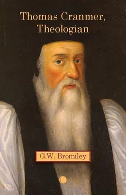 Obrázek produktu pro Thomas Cranmer, Theologian