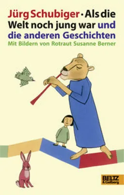 Produktbild von Als die Welt noch jung war und die anderen Geschichten