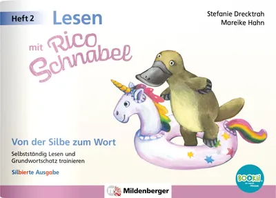 Produktbild von Lesen mit Rico Schnabel, Heft 2: Von der Silbe zum Wort - silbierte Ausgabe, für BOOKii®