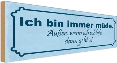 Produktbild von vianmo Holzschild 10x27 cm immer müde außer wenn schlafe Dekoration
