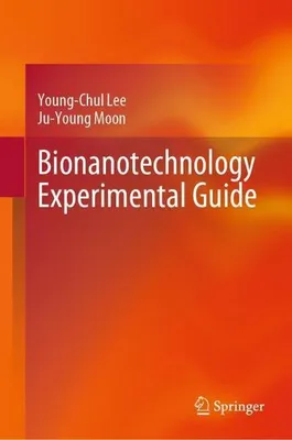 Obrázok produktu pre Bionanotechnology Experimental Guide