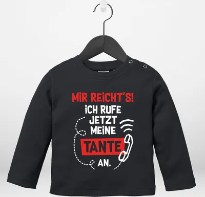 Produktbild von Baby Langarm-Shirt mit Spruch Tante lustig Mir reichts ich rufe jetzt meine Tante an Jungen Mädchen Moonworks® schwarz 68/74 (4-9 Monate)